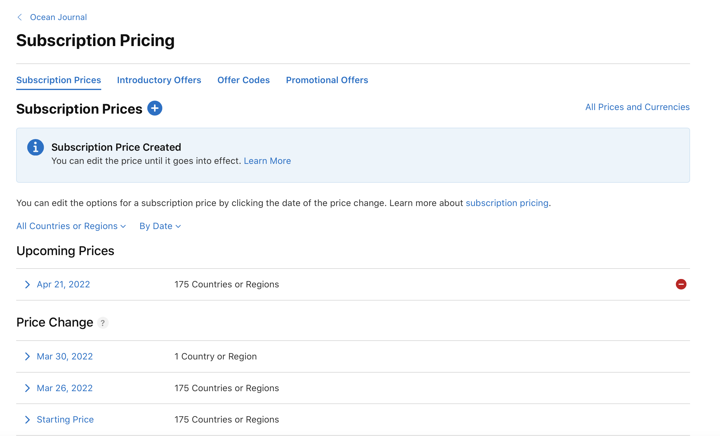 截屏为“订阅价格”页面,显示“已创建订阅价格”,以及一个了解更多信息的链接。页面还详细列出了即将进行的价格调整,按生效日期分组,分别为:2022 年 4 月 21 日(175 个地区)、2022 年 3 月 30 日(1 个地区)、2022 年 3 月 26 日(175 个地区)。此外,还有链接可让用户进一步了解订阅价格。